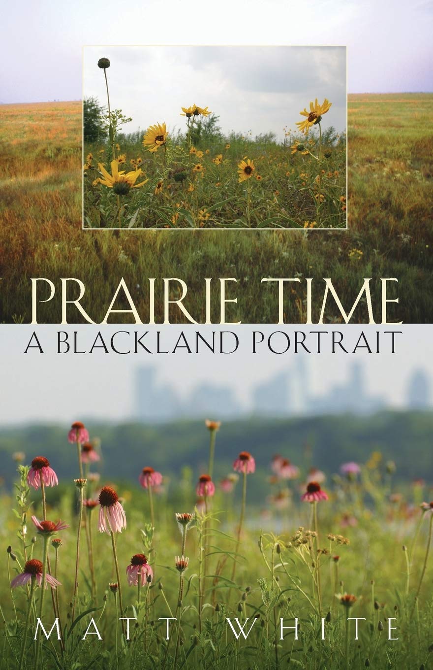 book cover of Prairie Time: A Blackland Portrait