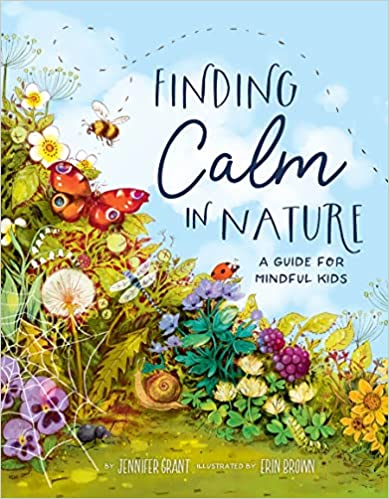 Cover of book Finding Calm in Nature by Jennifer Grant